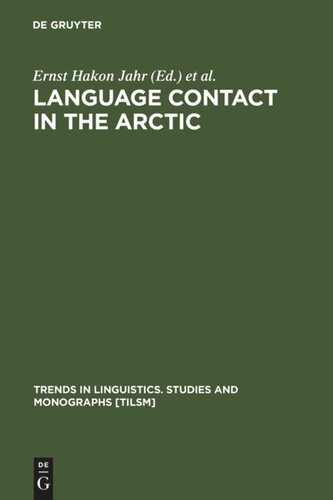Language Contact in the Arctic: Northern Pidgins and Contact Languages