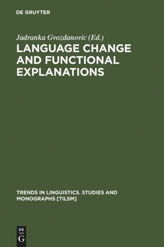 Language Change and Functional Explanations