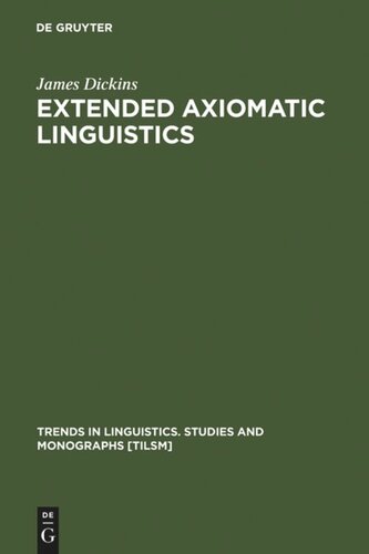 Extended Axiomatic Linguistics