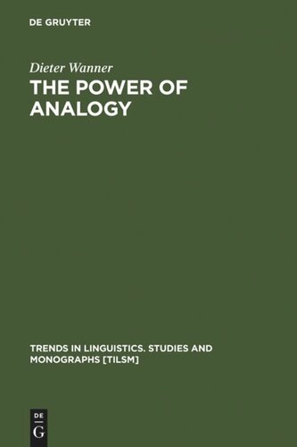 The Power of Analogy: An Essay on Historical Linguistics