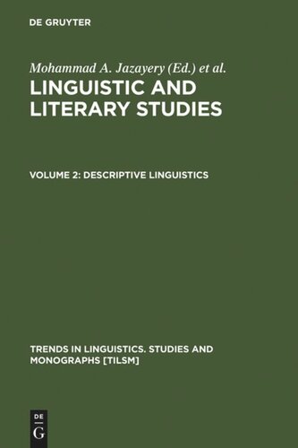 Linguistic and Literary Studies: Volume 2 Descriptive Linguistics