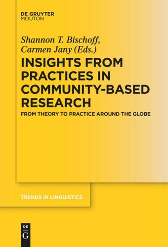 Insights from Practices in Community-Based Research: From Theory To Practice Around The Globe