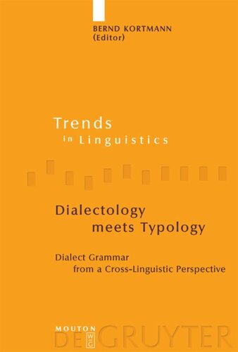 Dialectology meets Typology: Dialect Grammar from a Cross-Linguistic Perspective