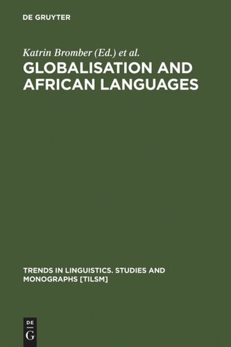 Globalisation and African Languages: Risks and Benefits