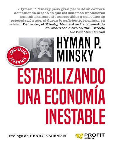 Estabilizando una economía inestable