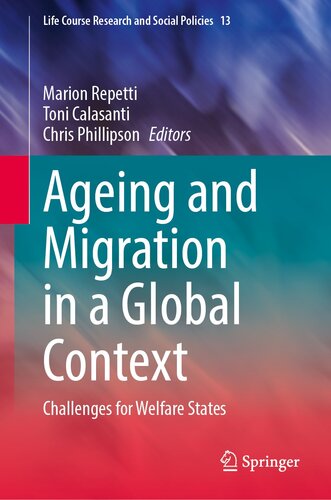 Ageing and Migration in a Global Context: Challenges for Welfare States