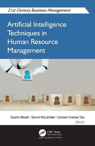 Artificial Intelligence Techniques in Human Resource Management (21st Century Business Management)