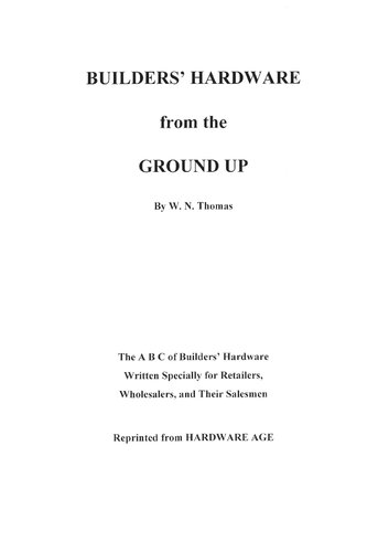 Builders Hardware from the Ground Up