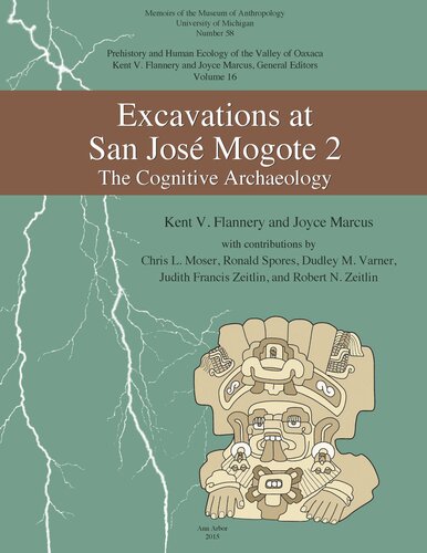 Excavations at San José Mogote 2: The Cognitive Archaeology