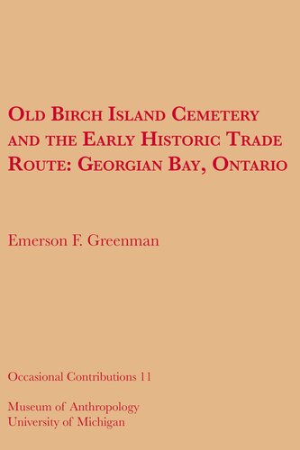 Old Birch Island Cemetery and the Early Historic Trade Route: Georgian Bay, Ontario