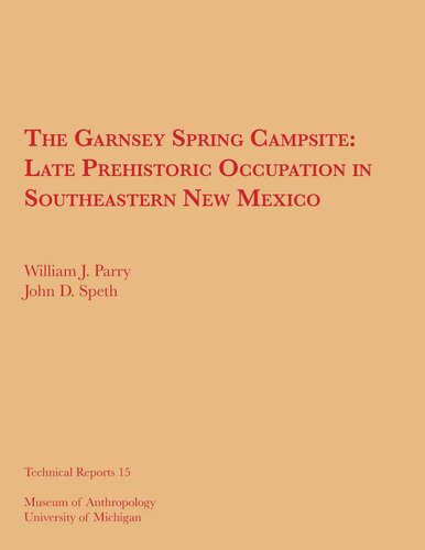 The Garnsey Spring Campsite: Late Prehistoric Occupation in Southeastern New Mexico