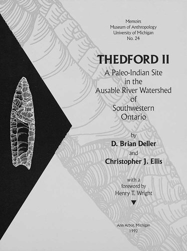 Thedford II: A Paleo-Indian Site in the Ausable River Watershed of Southwestern Ontario