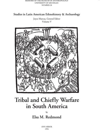 Tribal and Chiefly Warfare in South America
