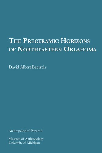 The Preceramic Horizons of Northeastern Oklahoma