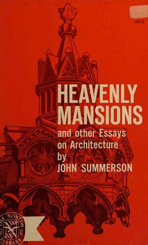 Heavenly Mansions: And Other Essays on Architecture