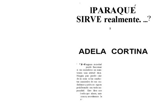 Para qué sirve realmente la ética