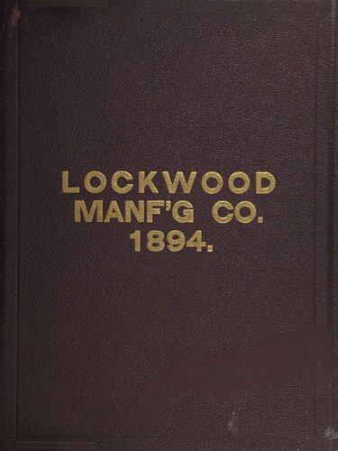 Illustrated and Descriptive Catalogue of Lockwood Manufacturing Co., Manufacturers of Builders' Hardware