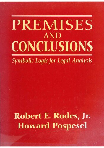 Premises and Conclusions: Symbolic Logic for Legal Analysis