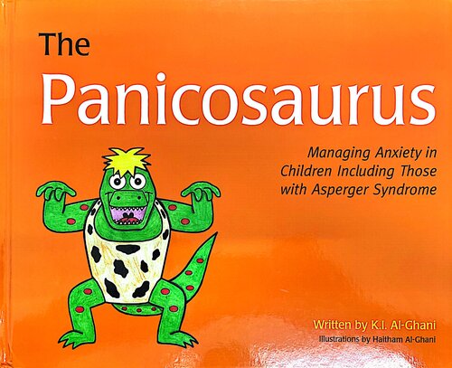 Panicosaurus - Managing Anxiety in Children including those with Asperger Syndrome