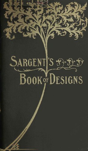 Sargent's Book of Designs