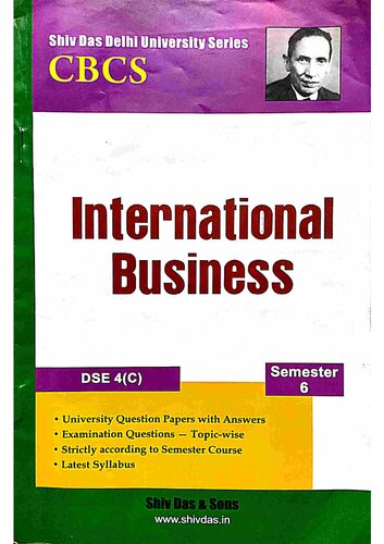 International Business for B.Com Hons Semester 6 for Delhi University by Shiv Das