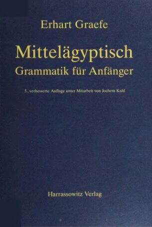 Mittelägyptische Grammatik für Anfänger