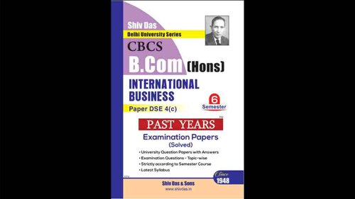 International Business for B.Com Hons Semester 6 for Delhi University by Shiv Das (Without OCR)