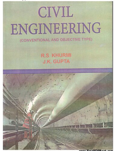Civil Engineering: Objective Type and Conventional Questions and Answers