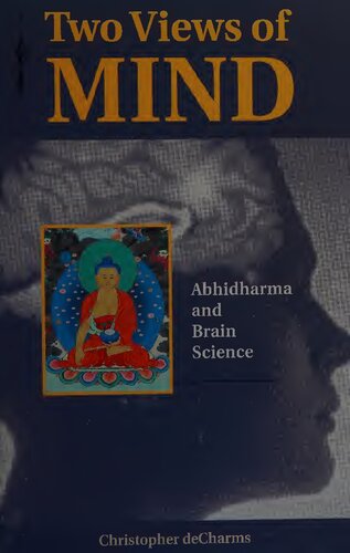 Two Views of Mind: Abhidharma and Brain Science