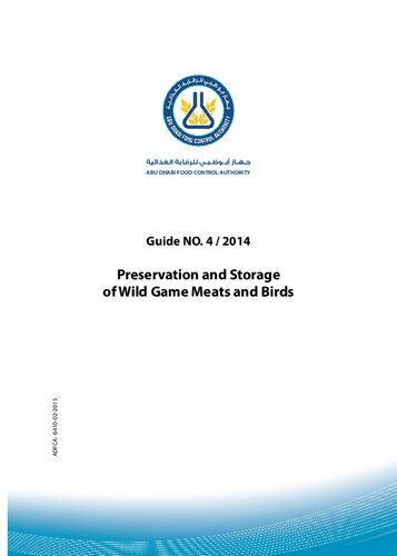 Preservation and Storage of Wild Game Meats and Birds. Guide NO. 4 / 2014