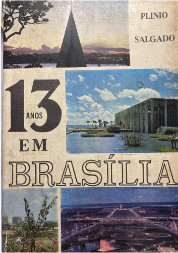 13 anos em Brasília