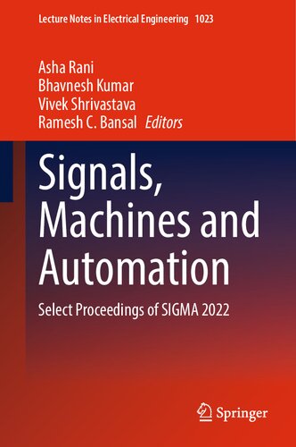 Signals, Machines and Automation. Select Proceedings of SIGMA 2022