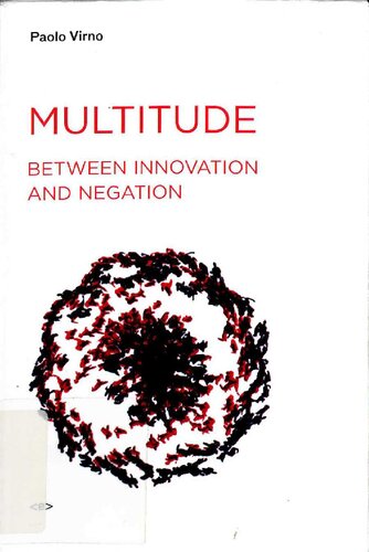 Multitude between Innovation and Negation
