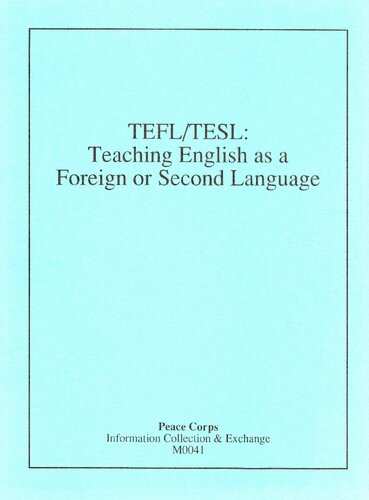 TEFL/TESL: Teaching English as a Foreign or Second Language