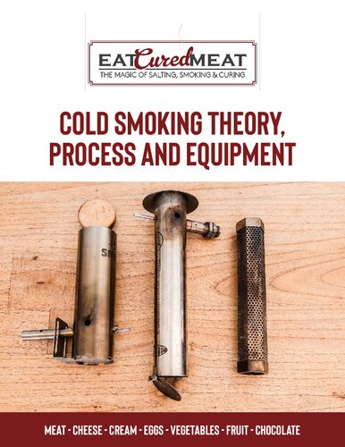 Cold Smoking Theory, Process and Equipment