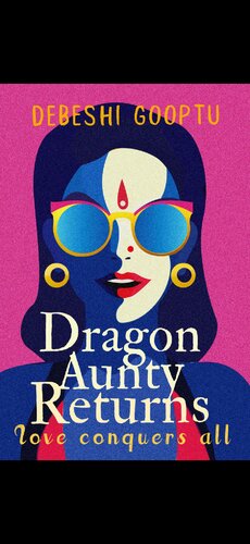 Dragon Aunty Returns