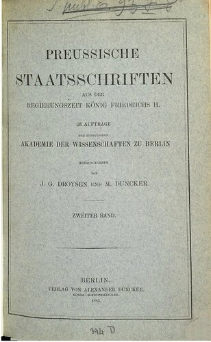 Preußische Staatsschriften aus der Regierungszeit König Friedrichs II. (1746-1756)