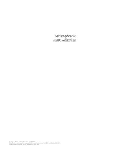 Schizophrenia and! Civilization