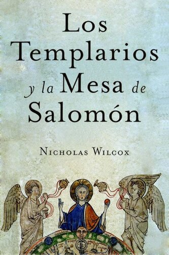Los Templarios Y La Mesa De Salomon (Spanish Edition)