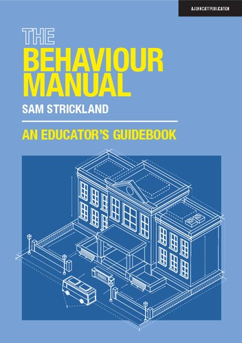 The Behaviour Manual: An Educator’s Guidebook