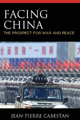 Facing China: The Prospect for War and Peace