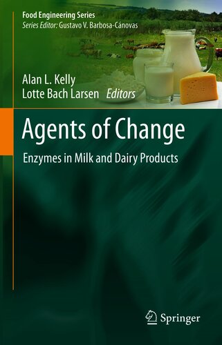 Agents of Change: Enzymes in Milk and Dairy Products