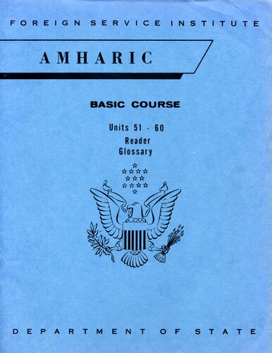 Amharic : basic course = Units 51-60 : reader : glossary.