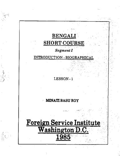 Bengali Short Course. Segment I