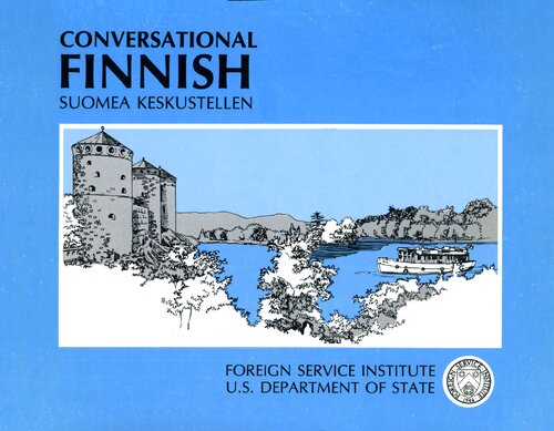 Conversational Finnish SUOMEA KESKUSTELLEN