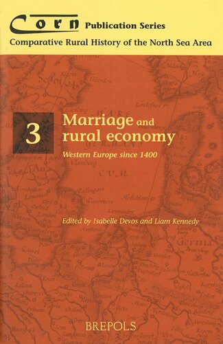 Marriage and Rural Economy: Western Europe since 1400