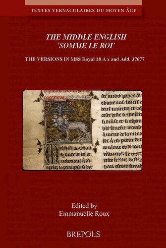 Two Middle English Translations of Friar Laurent's Somme le roi: critical edition (Textes vernaculaires du moyen age)