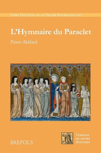 Pierre Abélard: L’Hymnaire du Paraclet