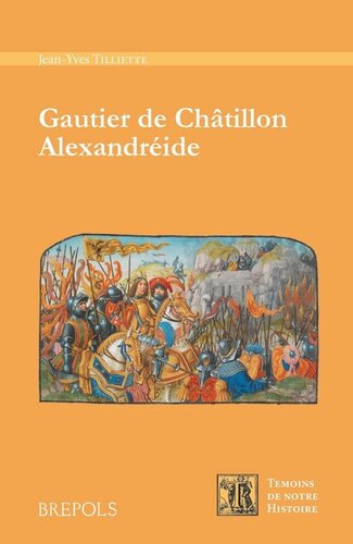 Gautier de Châtillon. Alexandréide
