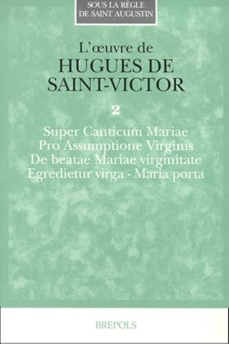 Oeuvre de Hugues de Saint-Victor, tome 2